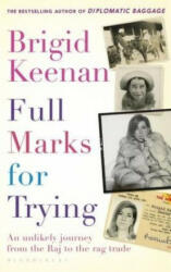 Full Marks for Trying - Brigid Keenan (ISBN: 9781408852309)