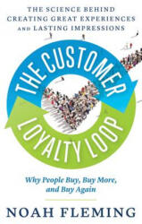 Customer Loyalty Loop - Noah Fleming (ISBN: 9781632650665)