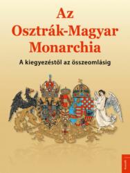 Az Osztrák-Magyar Monarchia (2021)