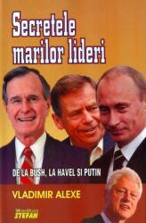 Secretele marilor lideri (ISBN: 9789731182551)