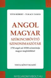Angol-Magyar szókincsbővítő szinonimaszótár (ISBN: 9789634090175)
