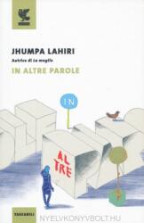 In altre parole - Jhumpa Lahiri (ISBN: 9788823513457)