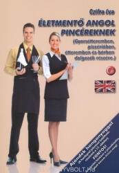 Életmentő angol pincéreknek (ISBN: 9789638965738)