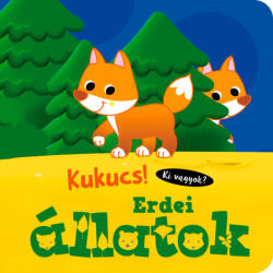 Kukucs! Erdei állatok (ISBN: 9789634832539)
