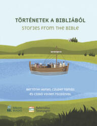 Történetek a Bibliából - Stories from the (ISBN: 9789635584734)