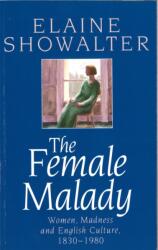 The Female Malady (ISBN: 9780860688693)
