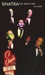 Sinatra-The Vegas Way (ISBN: 9781733639965)