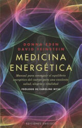 Medicina Energetica = Energy Medicine - DONNA EDEN (ISBN: 9788497777469)