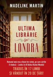 Ultima librarie din Londra - Madeline Martin (ISBN: 9786063376153)
