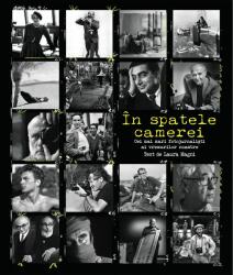 Cei mai mari fotojurnalisti ai vremurilor noaste - Test de Laura Magni (ISBN: 5948495000462)