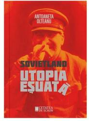 Sovietland (Vol. I) Utopia eșuată (ISBN: 9786065374348)