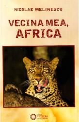Vecina mea, Africa (ISBN: 9786065374157)