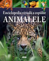 Enciclopedia vizuala a copiilor. Animalele (ISBN: 9789975543736)