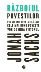 Razboiul povestilor - Jonah Sachs (ISBN: 9786069423769)