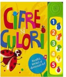 Cifre si culori. Asculta, invata si distreaza-te! (ISBN: 9789975619394)