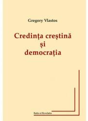 Credința creștină și democrația (ISBN: 9786068680170)