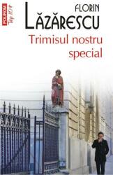 Trimisul nostru special (ISBN: 9789734643493)