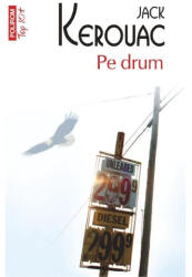 Pe drum - Jack Kerouac (ISBN: 9789734624010)