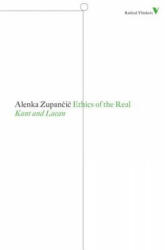 Ethics of the Real: Kant and Lacan (ISBN: 9781844677870)