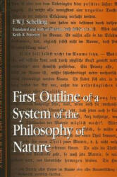 First Outline of a System of the Philosophy of Nature (ISBN: 9780791460047)