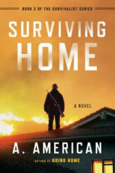 Surviving Home - A. American (ISBN: 9780142181287)