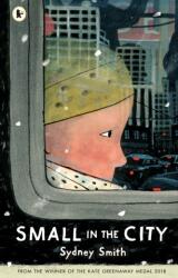 Small in the City (ISBN: 9781406392982)