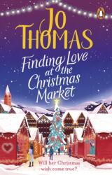 Finding Love at the Christmas Market (ISBN: 9780552176859)