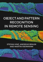Object and Pattern Recognition in Remote Sensing - Stefan Hinz (ISBN: 9781849951289)