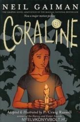 Coraline Graphic Novel - Neil Gaiman, P. Craig Russell (2005)