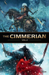 Cimmerian Vol 2 - Robin Recht, Robert E. Howard (ISBN: 9781950912346)