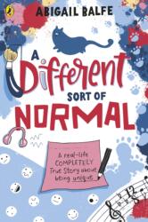 A Different Sort of Normal (ISBN: 9780241508794)