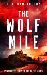 The Wolf Mile (ISBN: 9781800246416)