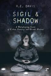 Sigil & Shadow (ISBN: 9781472844835)