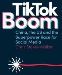 TikTok Boom - Chris Stokel-Walker (ISBN: 9781912454792)