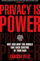 Privacy is Power - Carissa Veliz (ISBN: 9780552177719)