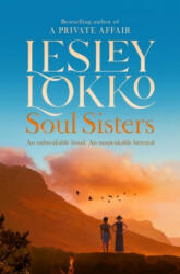 Soul Sisters - Lesley Lokko (ISBN: 9781529067279)