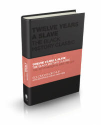 Twelve Years a Slave - Solomon Northup (ISBN: 9780857089069)