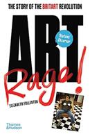 Artrage! - The Story of the BritArt Revolution (ISBN: 9780500296332)