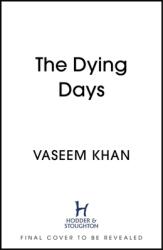 The Dying Day (ISBN: 9781529341065)