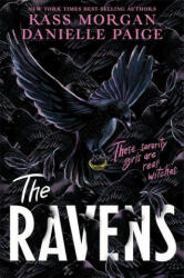 Danielle Paige, Kass Morgan - Ravens - Danielle Paige, Kass Morgan (ISBN: 9781529363869)