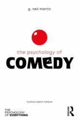 Psychology of Comedy - G Neil Martin (ISBN: 9780367366094)