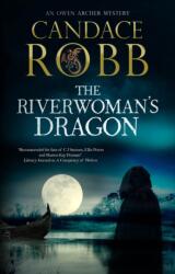 The Riverwoman's Dragon (ISBN: 9781780291369)