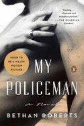 My Policeman - Roberts, Bethan (ISBN: 9780143136989)