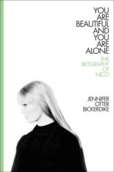 You Are Beautiful and You Are Alone - Jennifer Otter Bickerdike (ISBN: 9780306922909)