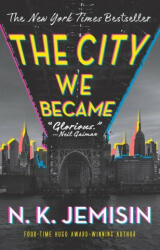 The City We Became - JEMISIN N K (ISBN: 9780316509886)