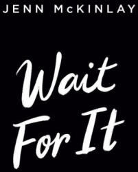 Wait For It - Jenn McKinlay (ISBN: 9780593101377)