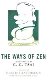 The Ways of Zen (ISBN: 9780691179766)