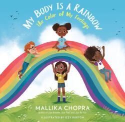 My Body Is a Rainbow - Izzy Burton (ISBN: 9780762499045)