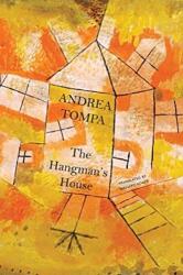 The Hangman's House (ISBN: 9780857427922)