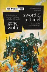 Sword & Citadel - Gene Wolfe (ISBN: 9781250781246)